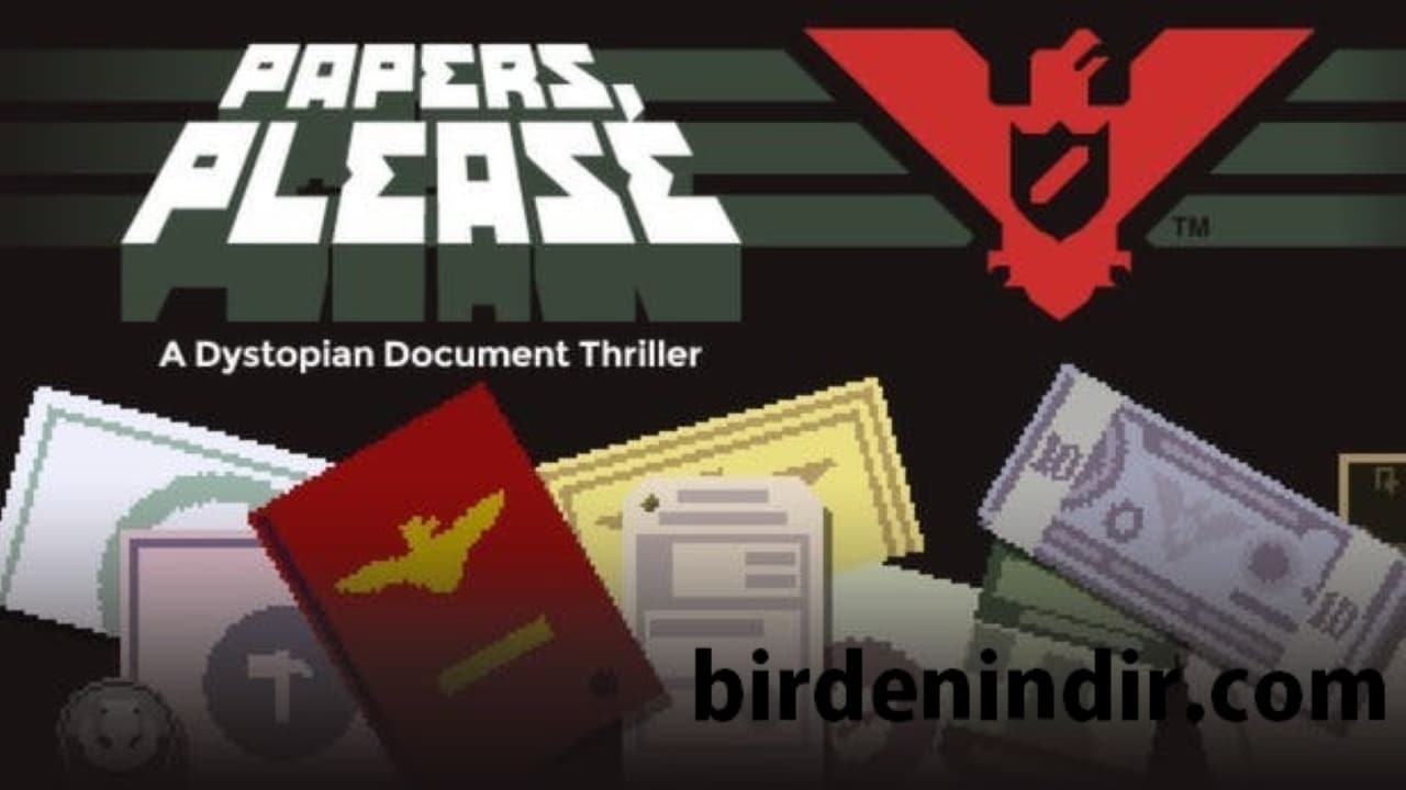 Papers Please Full İndir 2020