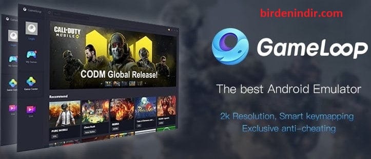 GameLoop İndir – 2021 Android Oyuncu Emülatörü