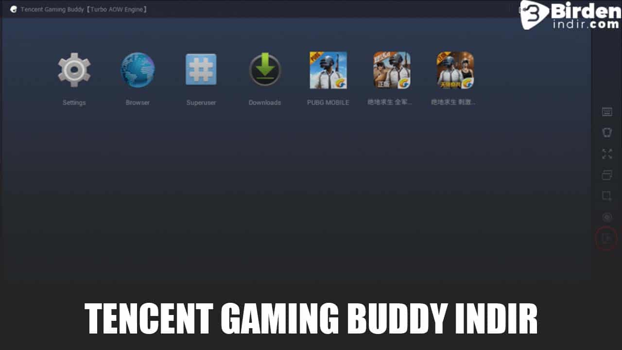 Tencent Gaming Buddy İndir *2021 – Ücretsiz PC Mobile Pubg
